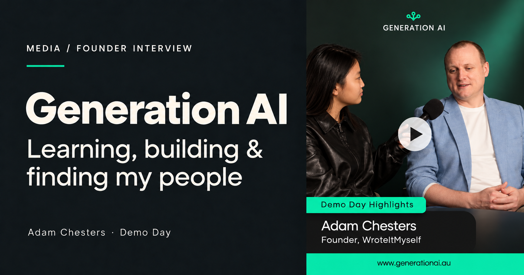 Generation AI Demo Day highlights: Adam Chesters, founder of WroteItMyself, in conversation with Yana Lin.